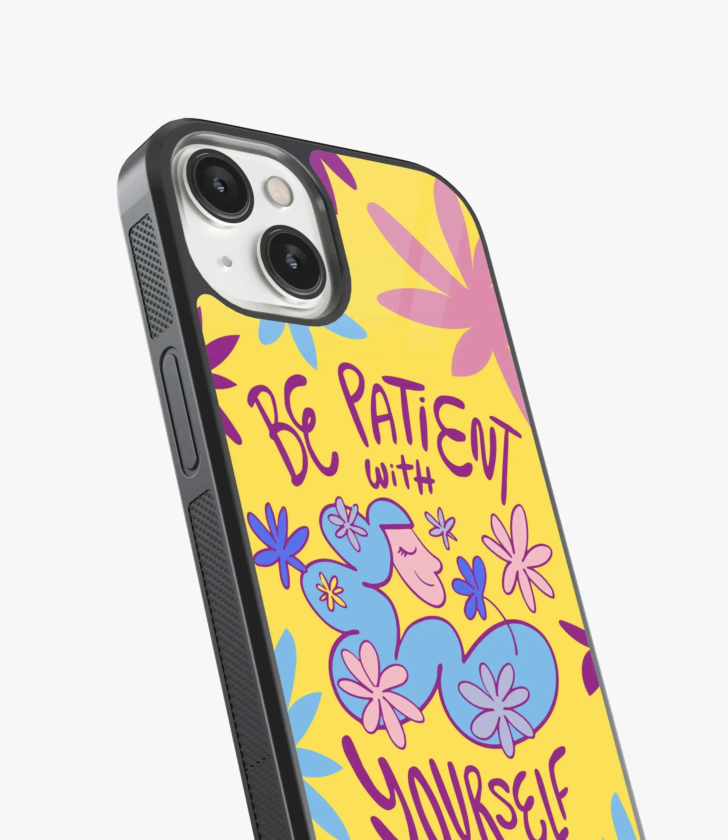 Be Patient with Yourself Glass Case