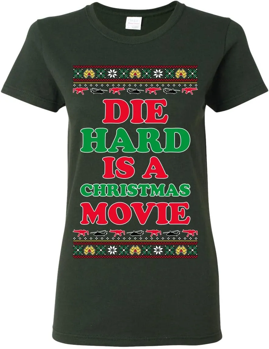 Die Hard is a Christmas Movie Classic McClane Nakatomi Ugly Christmas Womens Graphic T-Shirt