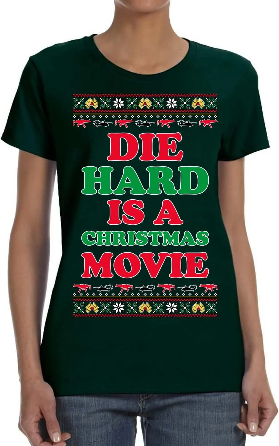 Die Hard is a Christmas Movie Classic McClane Nakatomi Ugly Christmas Womens Graphic T-Shirt